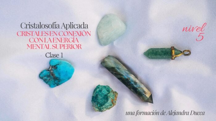 Cristalosofía Aplicada Nivel 5